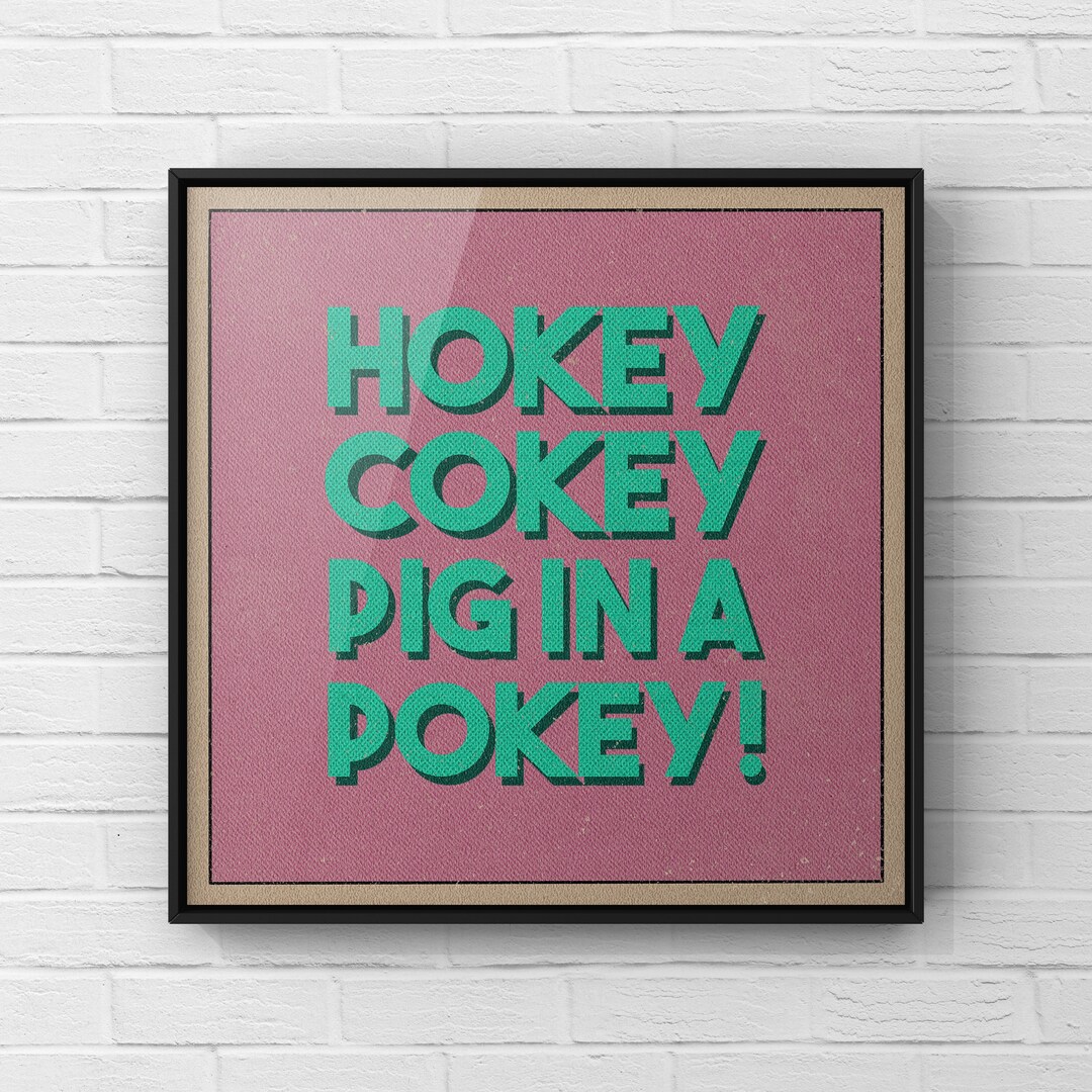 Hokey Cokey Pig in a Pokey Retro Style Print League of Etsy