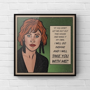 I Will Go Insane and I Will Take You Withe Me | Delia Deetz Print | Beetlejuice Movie Poster | 80s Movie Art | Catherine O’Hara