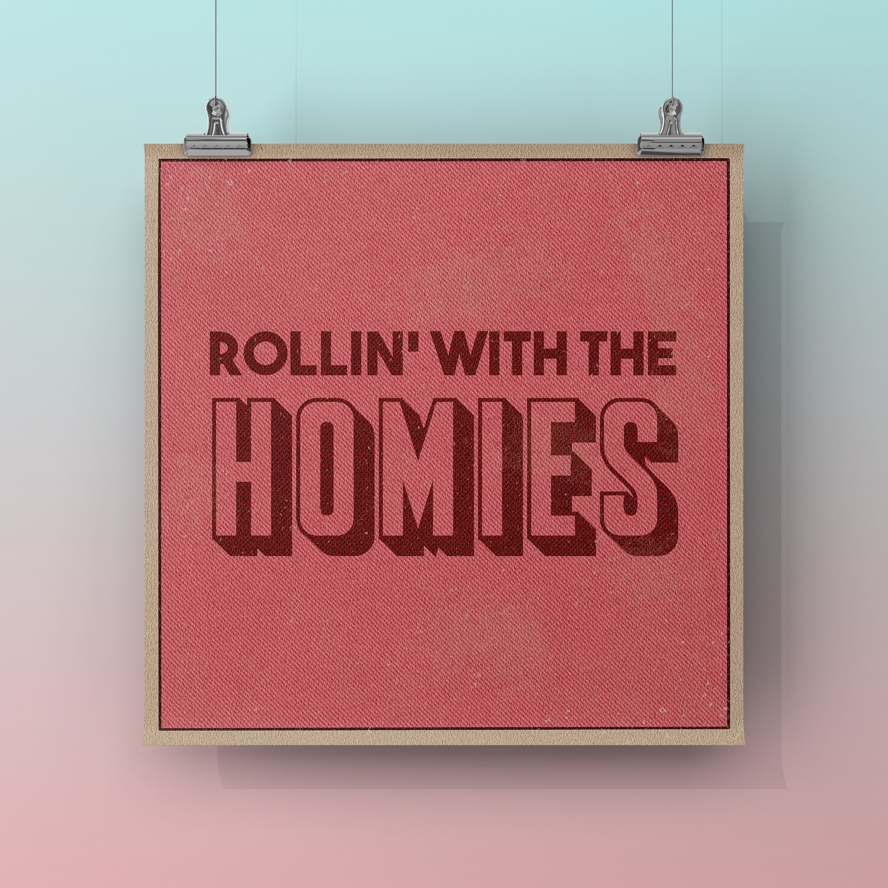 Rollin 'With The Homies Poster im Vintage-Stil | Ahnungslose Filmkunst |  Film Zitat Poster | Retro Kunstwerk - Etsy Österreich, image size:3000x3000