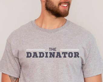 Fathers Day shirt, The Dadinator tshirt, Gift for dad, Gift for him, Heavy Cotton Tee for men, Gilden t-shirt, gift for husband