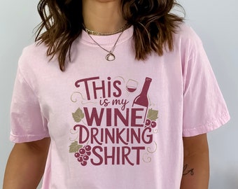 Wine Shirt, Wine Lover Gift, Wine Drinking tee, Comfort Colors Shirt, Wine Drinker Shirt, Favorite wine shirt, Wine Saying Shirt, wine party