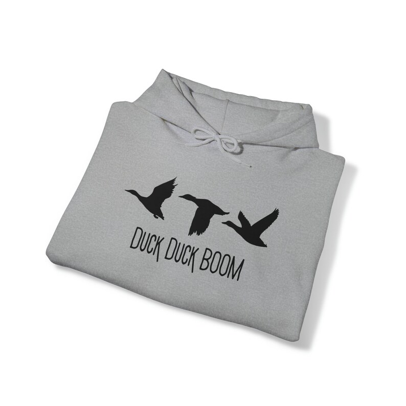 Duck hunting hoodie, duck duck boom, waterfowl sweatshirt, mens hunting hoodie, mens sweatshirts, duck hunter, outdoorsman image 2