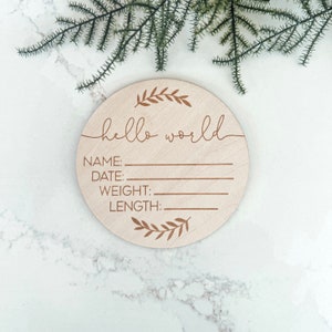 Hello World Name Sign, Birth Announcement Sign, Newborn Photo, Wood Birth Sign, Baby Stats Sign, Baby Keepsake
