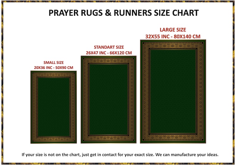 May include: Size chart for prayer rugs and runners. The chart shows three sizes: small (20x36 inches, 50x90 cm), standard (26x47 inches, 66x120 cm), and large (32x55 inches, 80x140 cm).