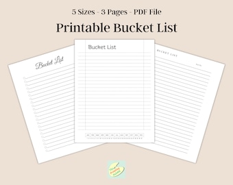 May include: Three printable bucket list pages with lined paper and a title at the top of each page. The title on the left page is "Bucket List" in cursive. The title on the middle page is "Bucket List" in all caps. The title on the right page is "BUCKET LIST" in all caps. The right page also has a space for a date.