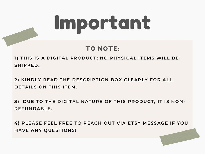 Important information graphic with beige background and sage tape accents. Text explains that this is a digital product with no physical shipping, non-refundable due to its digital nature, and encourages customers to read the description and contact the seller with questions.