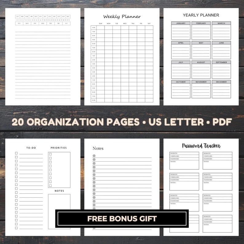 Six monochrome planner pages arranged in two rows on a dark wood background, showing a dated monthly list, a weekly grid, a yearly planner, a to-do layout, a lined notes page, and a password tracker.