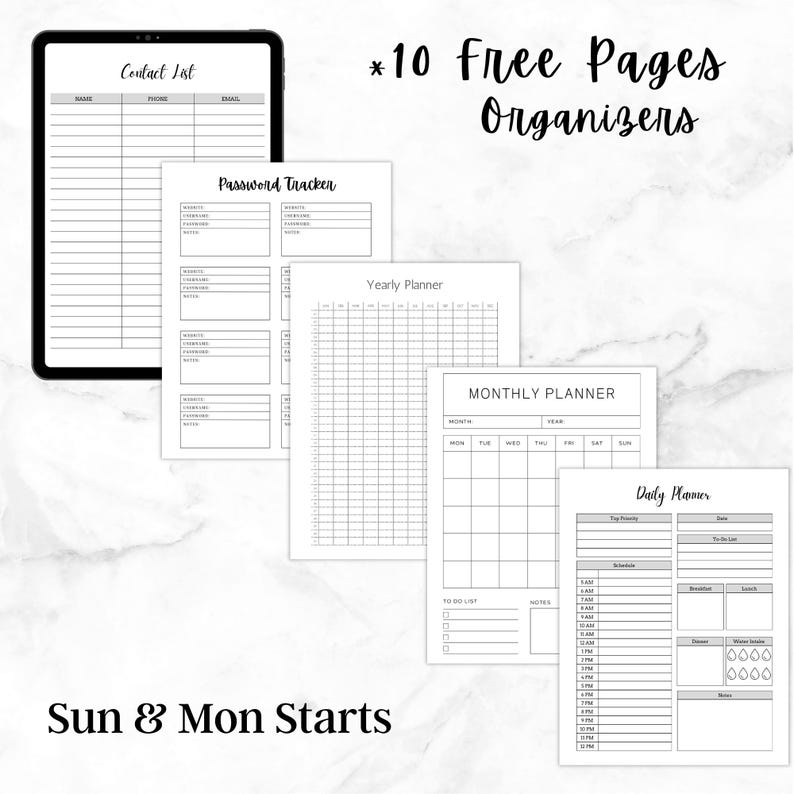 Preview of 10 free black-and-white printable organizer pages including a contact list, password tracker, yearly planner, monthly planner, and daily planner. Text on image reads “10 Free Pages Organizers” and “Sun & Mon Starts” on a marble background.