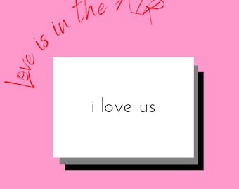 I Love Us Valentine's Day Card, Digital PDF File, 5x7