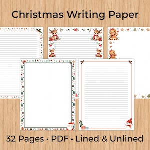 May include: Five sheets of Christmas writing paper with festive borders featuring illustrations of reindeer, gingerbread people, Santa Claus, and snowmen. The set includes both lined and unlined options, totaling 32 pages in PDF format.