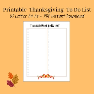 May include: Printable Thanksgiving To Do List in US Letter, A4, or A5 size.  The list has two columns with blank lines for writing tasks.  The bottom of the list is decorated with a fall-themed border of leaves and pumpkins.