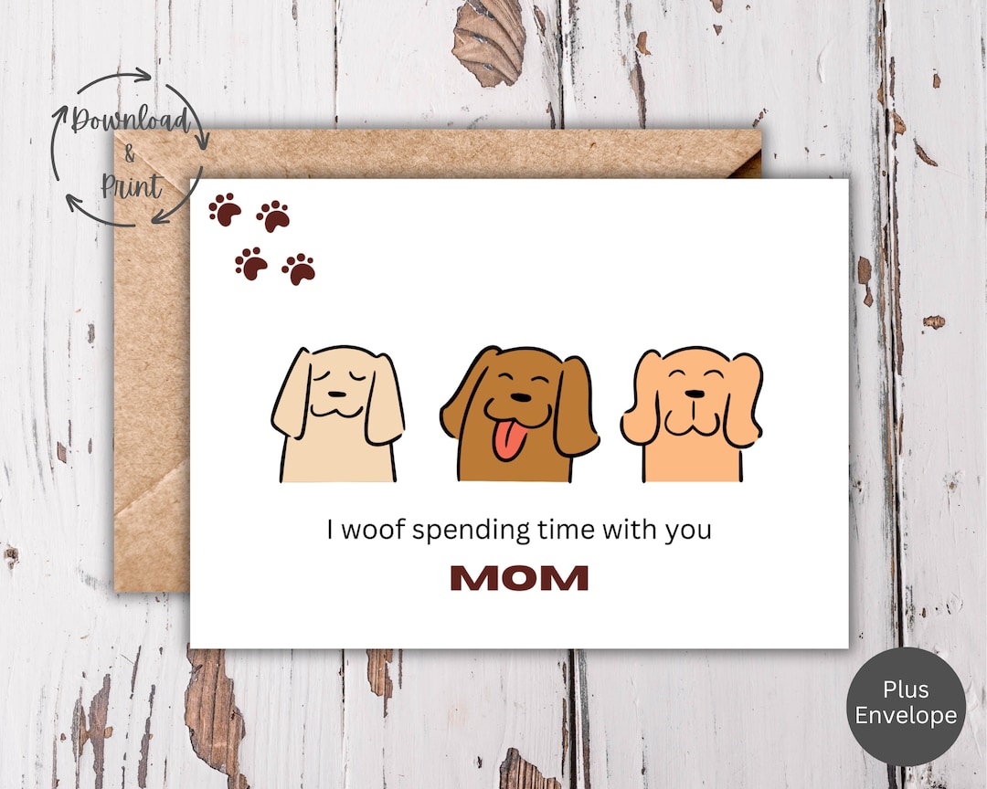 Printable Mothers Day Dog Card, Mother's Day Card, Mothers Day Printable Card, Happy Mother Day ...