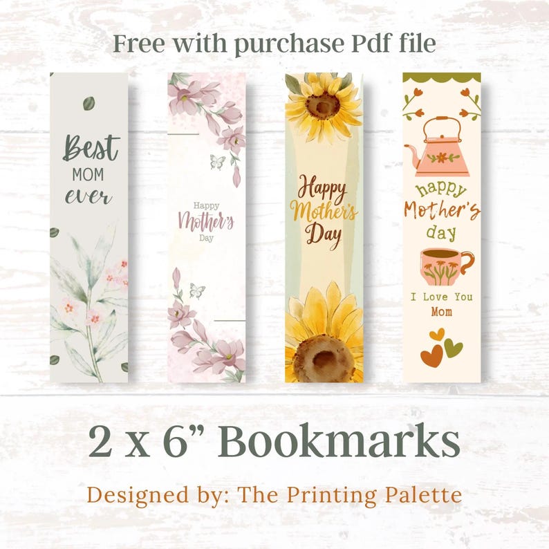 Four vertical Mother’s Day bookmarks displayed side by side, featuring floral and vintage teapot designs with soft pastel colors, on a light wood background.