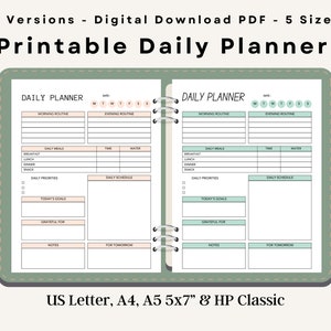 May include: A printable daily planner with two versions, a green cover, and a spiral binding. The planner includes sections for morning and evening routines, daily meals, daily priorities, today's goals, and notes. The planner is available in five sizes: US Letter, A4, A5, 5x7", and HP Classic.
