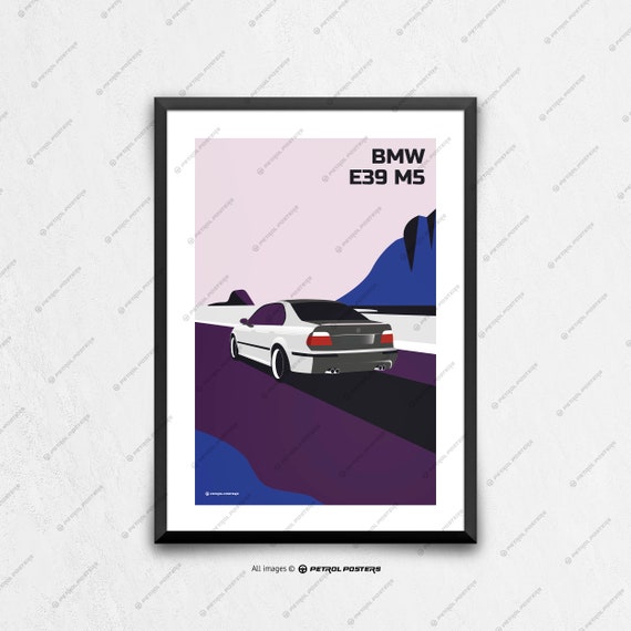 BMW E39 M5 Car Poster, Car Art, Art Prints, Wall Art, Birthday Gift Ideas,  Gifts for Him Unique, Fathers Day, Automotive Art 
