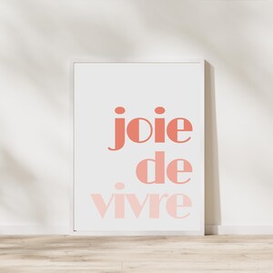 Arte mural francés Joie de Vivre, cita sobre la alegría de vivir, impresiones en francés, impresiones de pared positivas, regalo perfecto, arte mural, IMPRESIÓN
