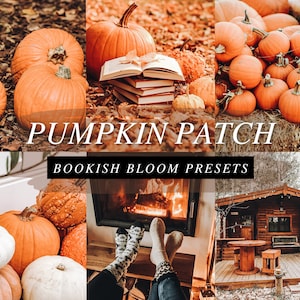 May include: A collage of images featuring pumpkins, a cozy cabin, and a fireplace. The text "Pumpkin Patch" and "Bookish Bloom Presets" is displayed on the image.