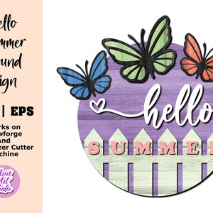 Hello Summer Cut File for Glowforge and Laser, Welcome Sign Door Hanger, Hello Summer SVG EPS, Summer Glowforge SVG, Round Sign Farmhouse
