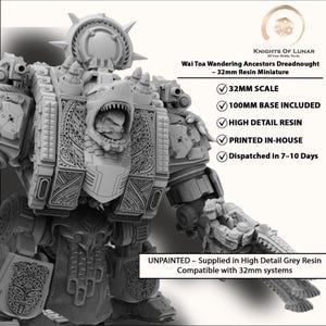 May include: A grey resin miniature of a Wai Toa Wandering Ancestors Dreadnought featuring intricate tribal-style engravings, a shark-head chest plate, and a spiked halo. The figure is unpainted and includes a 100mm base for 32mm scale gaming systems.