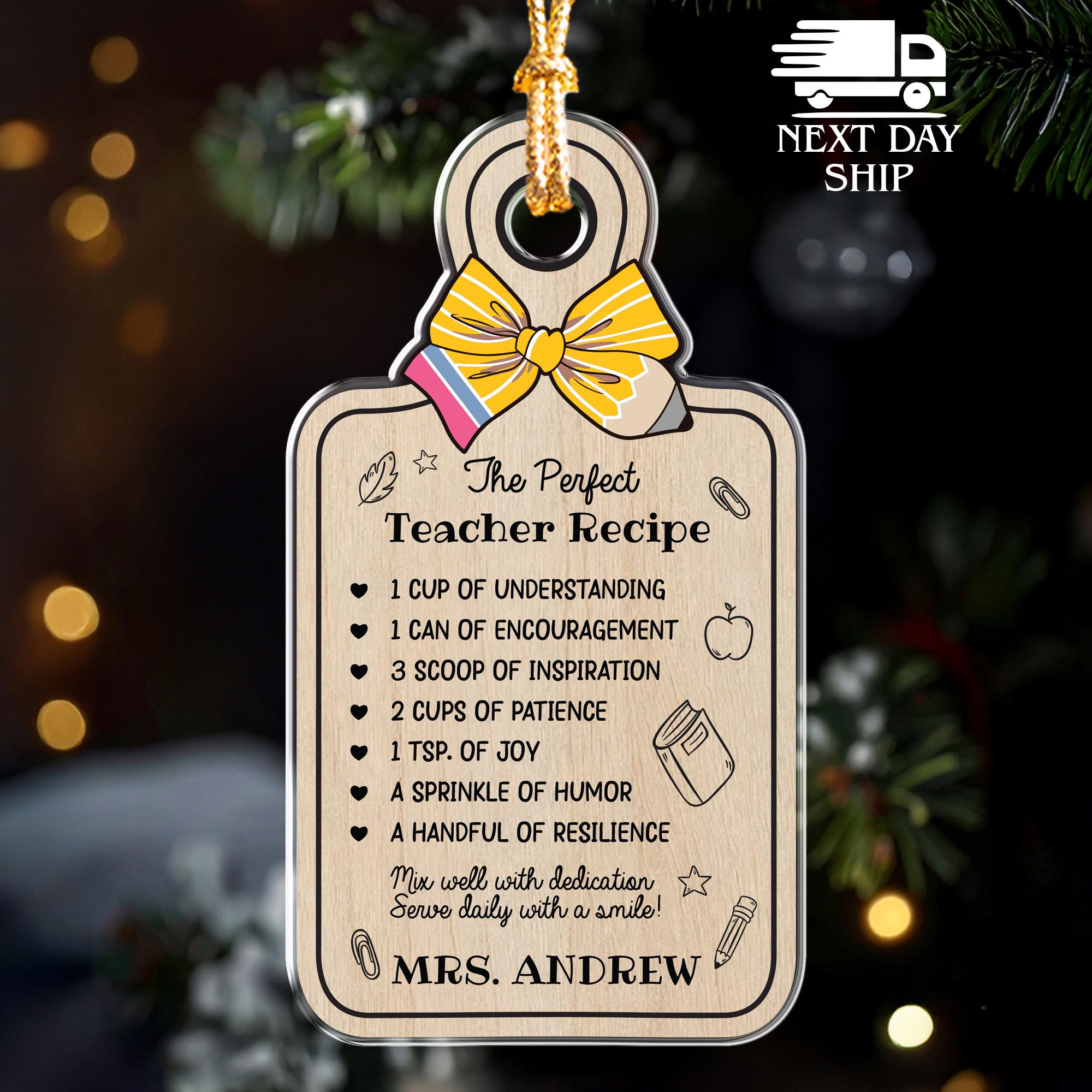 Custom Teacher Recipe Ornament, Teacher Christmas Keepsake, Teacher Meaning Ornament, Personalized Educator Gift, Mr Mrs Teacher Acrylic