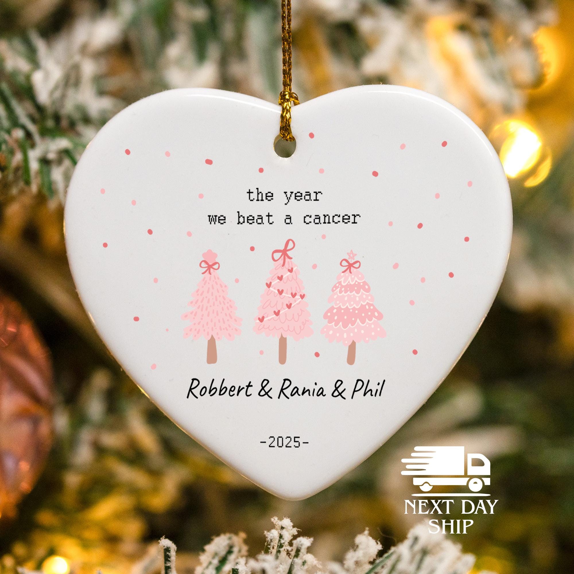The Year We Beat A Cancer Ornament, Custom Names Beat Cancer Ornament, Cancer Beating Gift, Cancer Fighter Ornament, Gift For Breast Cancer