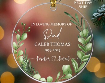 In Loving Memory of Dad Ornament, Dad Loss Ornament, Custom Father Memorial Keepsake, Personalized Forever Loved Husband Ornament Christmas