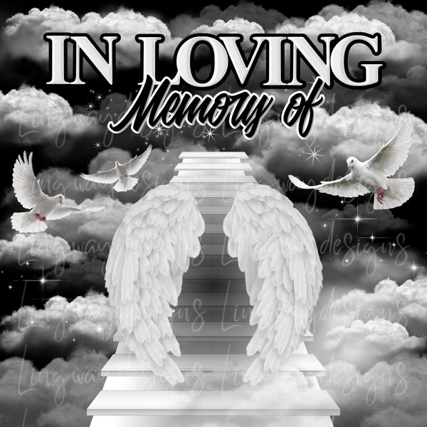 Black Heavens Stairway In Loving Memory Angel Wings Memorial Background PNG add photo rest in peace template for funeral RIP Memorial