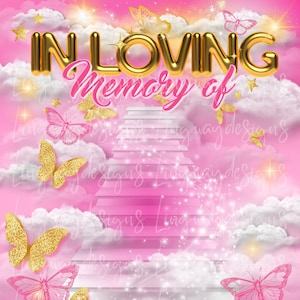 Pink Gold Butterflies In Loving Memory Heavens Gate Angel Memorial Background PNG add photo rest in peace for funeral RIP memorial