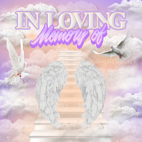 Lavender Peach Heavens Stairway In Loving Memory Angel Wings Memorial Background PNG add photo rest in peace template funeral RIP Memorial