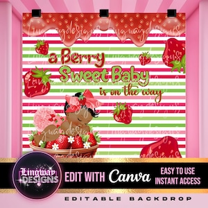 Berry Sweet Baby Is On The Way Baby Shower Editable Canva Backdrop Baby Shower Theme Strawberries Baby Girl