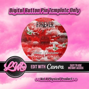 Red Black Heaven Stairway Forever in Our Hearts Template Memorial Button Pin Background Funeral Button Funeral Favors RIP PNG Add Photo