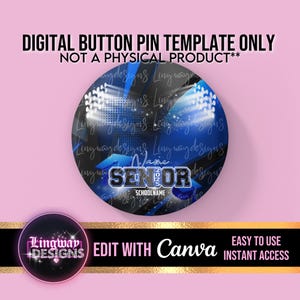 Blue Black Senior Class of 2025 Graduation Button Pin Editable Template ADD Name Photo Mascot Grad Favor