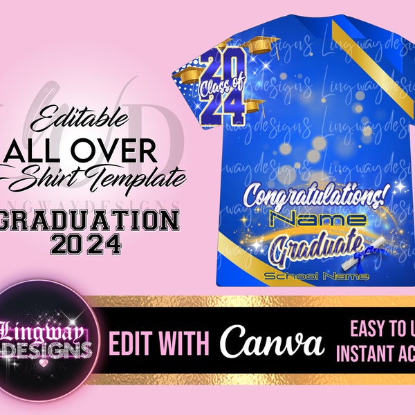 Blue Yellow Class of 2024 Graduation All Over 3D Editable Template ADD Name Photos Mascot Grad T-shirt