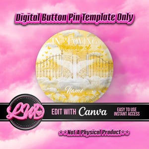 Yellow Ribbon In Loving Memory Heaven Gate Template Memorial Button Pin Background Funeral Button Funeral Favors RIP PNG Add Photo
