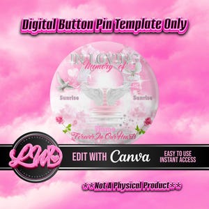 Pink Silver In Loving Memory Heaven Stairway Template Memorial Button Pin Background Funeral Button Funeral Favors RIP PNG Add Photo