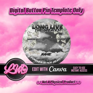 Black Sky Heaven Long Live The Greatest Template Memorial Button Pin Background Funeral Button Funeral Favors RIP PNG Add Photo