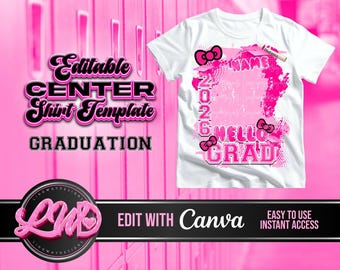 Rosa Klasse von 2026 Hallo graduierte Abschluss transparente bearbeitbare Vorlage HINZUFÜGEN Namen Fotos Mascot Grad T-shirt