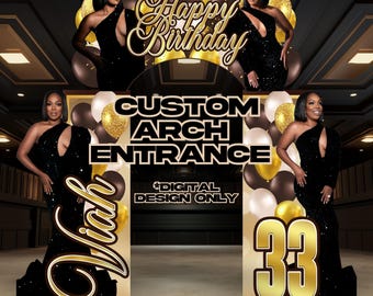 Custom Design Arch Entryway Birthday Grad Party Baby Shower Memorial Entrance Decor Digital Design Only