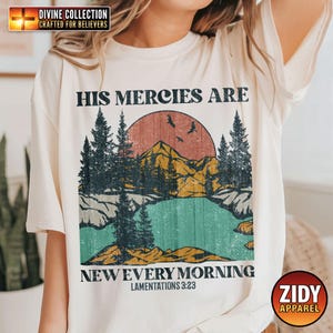 His Mercies Are New Sweatshirt, Bible Verse Shirt, Catholic Shirt, Christian Shirt, Catholic Women Shirt, Catholic Men Shirt, Gift for Him