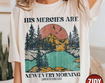 His Mercies Are New Sweatshirt, Bible Verse Shirt, Catholic Shirt, Christian Shirt, Catholic Women Shirt, Catholic Men Shirt, Gift for Him