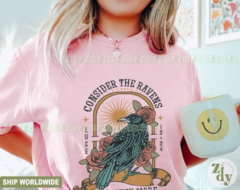 Catholic Shirt, Consider The Ravens Shirt, Bible Verse Shirt, Faith Based Shirt, Christian Graphic Shirt, Scripture Shirt