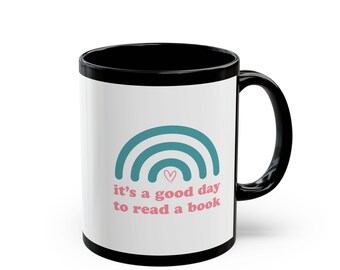 It's a Good Day to Learn Mug: For Moms & Homeschool Moms and Teachers Lifelong Learners