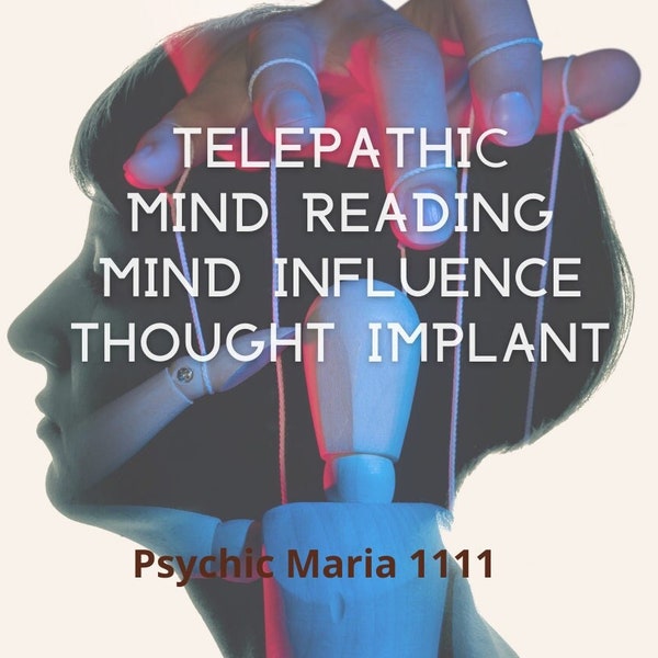 Telepathy Mind Reading Indepth Thought Implant Very Accurate Detailed Written Report. Intense Mind Influence, Powerful Spiritual Ritual
