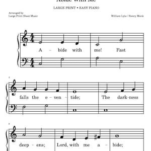 Op de afbeelding: Muziekblad voor "Abide With Me" in grote letters, eenvoudige piano-arrangement. De titel staat bovenaan, met de naam van de componist en de informatie van de arrangeur. De muzieknotatie bevat G-sleutels en F-sleutels, noten en teksten.