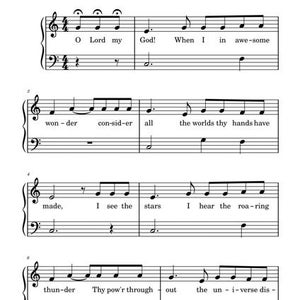 May include: Sheet music for "How Great Thou Art" in large print, designed for easy piano. The music notation is black on a white background, with lyrics including "O Lord my God!" and "I see the stars."