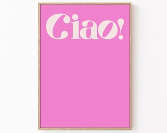 Ciao-poster: roze Italiaanse typografie muurkunst (digitale download)