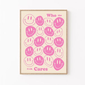 Who cares Poster, Smiley Poster, Pink Wall Art, Pink Decor, Retro Decor, Retro Wall Art, Who Care Print, Wall Decor, Home Decor, Smiley Prin