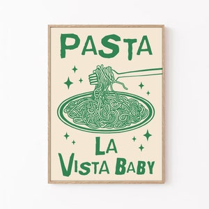 Pasta La Vista Baby Poster, grünes Küchen Poster, trendiges Retro Poster, Spaghetti Poster, Pasta Wandkunst, Küchen Dekor, grüne Farbe Print