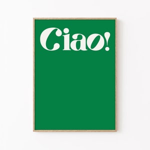 Ciao Print: Retro Green Italian Typography Wall Art (Digital Download)