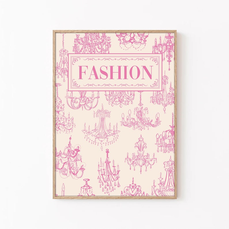 May include: A framed print with a pink and white background featuring a pattern of pink chandeliers. The text "FASHION" is written in a pink script font.